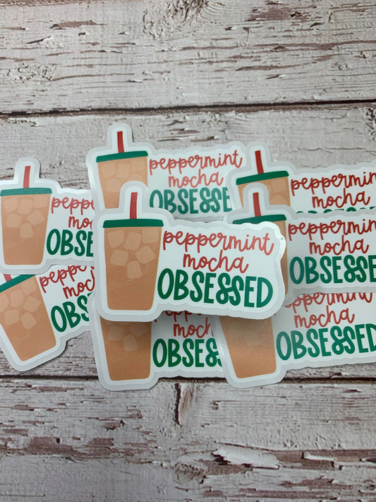 Peppermint Mocha Obsessed diecut